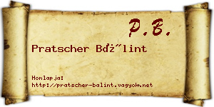 Pratscher Bálint névjegykártya